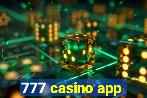 777 casino app